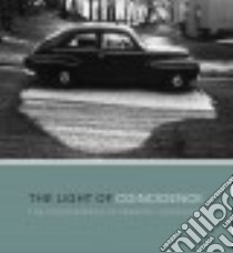 The Light of Coincidence libro in lingua di Josephson Kenneth, Badger Gerry (FRW), Warren Lynne (CON)