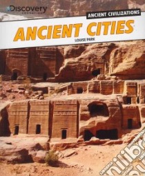 Ancient Cities libro in lingua di Park Louise