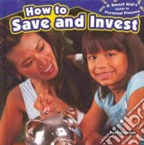 How to Save and Invest libro in lingua di Randolph Ryan
