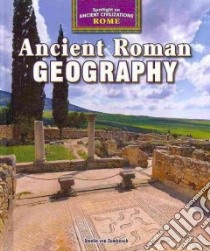 Ancient Roman Geography libro in lingua di Von Zumbusch Amelie