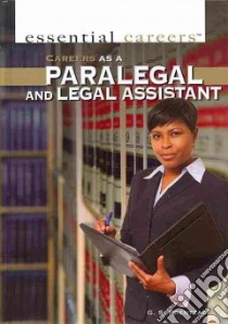 Careers As a Paralegal and Legal Assistant libro in lingua di Prentzas G. S.