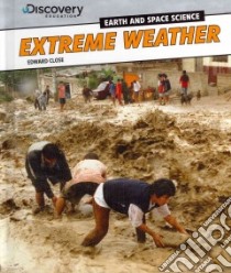 Extreme Weather libro in lingua di Close Edward
