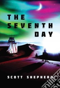 The Seventh Day libro in lingua di Shepherd Scott