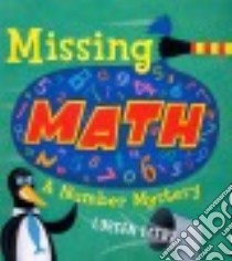 Missing Math libro in lingua di Leedy Loreen