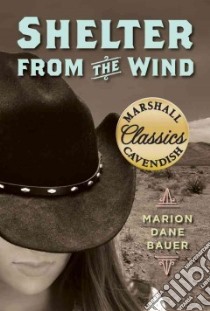 Shelter from the Wind libro in lingua di Bauer Marion Dane