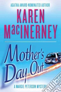 Mother's Day Out libro in lingua di MacInerney Karen