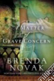A Matter of Grave Concern libro in lingua di Novak Brenda