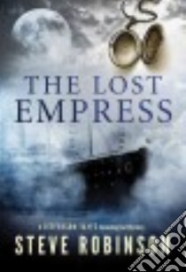 The Lost Empress libro in lingua di Robinson Steve