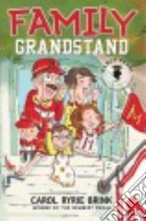 Family Grandstand libro in lingua di Brink Carol Ryrie, Pearl Nancy (INT)