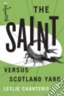 The Saint Versus Scotland Yard libro in lingua di Charteris Leslie, Lynn Matt (FRW)