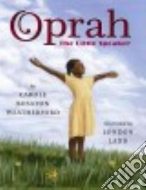 Oprah libro in lingua di Weatherford Carole Boston, Ladd London (ILT)