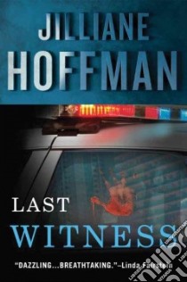 Last Witness libro in lingua di Hoffman Jilliane