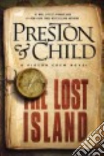 The Lost Island (CD Audiobook) libro in lingua di Preston Douglas, Child Lincoln, Collins David W. (NRT)