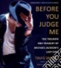 Before You Judge Me (CD Audiobook) libro in lingua di Smiley Tavis, Ritz David, Coltrane Leo (NRT)
