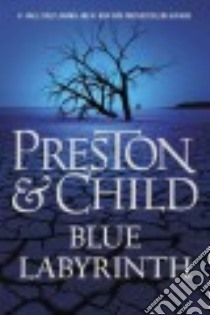 Blue Labyrinth (CD Audiobook) libro in lingua di Preston Douglas, Child Lincoln, Auberjonois Rene´ (NRT)