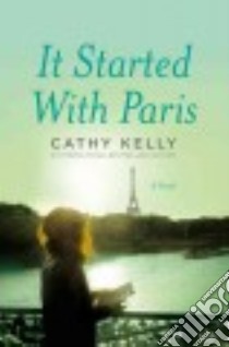 It Started With Paris (CD Audiobook) libro in lingua di Kelly Cathy, Caffrey Olivia (NRT)
