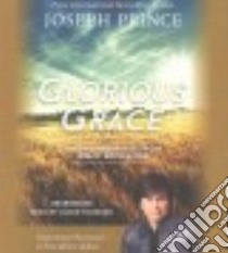 Glorious Grace (CD Audiobook) libro in lingua di Prince Joseph, Younger Jason (NRT)