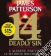 14th Deadly Sin (CD Audiobook) libro in lingua di Patterson James, Paetro Maxine, Lavoy January (NRT)