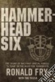 Hammerhead Six (CD Audiobook) libro in lingua di Fry Ronald, Tuleja Tad (CON)