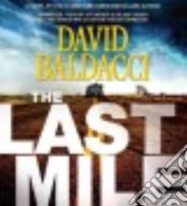 The Last Mile (CD Audiobook) libro in lingua di Baldacci David, Brewer Kyf (NRT), Cassidy Orlagh (NRT)