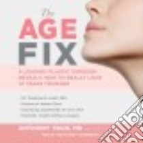 The Age Fix (CD Audiobook) libro in lingua di Youn Anthony M.D., Adamson Eve (CON)
