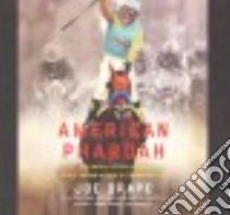 American Pharoah (CD Audiobook) libro in lingua di Drape Joe, Aband Aaron (NRT)