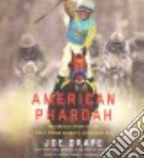 American Pharoah (CD Audiobook) libro in lingua di Drape Joe, Abano Aaron (NRT)