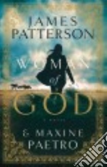 Woman of God (CD Audiobook) libro in lingua di Patterson James, Paetro Maxine, Plummer Therese (NRT)