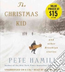 The Christmas Kid (CD Audiobook) libro in lingua di Hamill Pete, Leyva Henry (NRT)