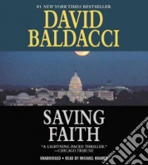 Saving Faith (CD Audiobook) libro in lingua di Baldacci David, Kramer Michael (NRT)