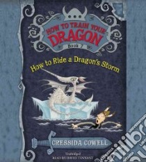How to Train Your Dragon: How to Ride a Dragon's Storm (CD Audiobook) libro in lingua di Cowell Cressida, Tennant David (NRT)