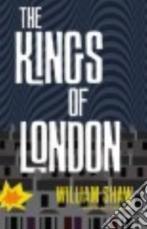 The Kings of London (CD Audiobook) libro in lingua di Shaw William, Stewart Cameron (NRT)
