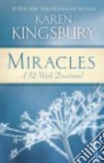 Miracles (CD Audiobook) libro in lingua di Kingsbury Karen, Wells Elizabeth (NRT)