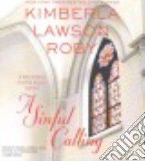A Sinful Calling (CD Audiobook) libro in lingua di Roby Kimberla Lawson, Howell Maria (NRT), Fernandez Jay (NRT)
