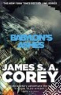 Babylon's Ashes (CD Audiobook) libro in lingua di Corey James S. A., Mays Jefferson (NRT)