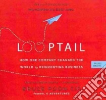 Looptail (CD Audiobook) libro in lingua di Tip Bruce Poon, Petkoff Robert (NRT)