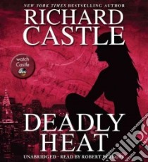 Deadly Heat (CD Audiobook) libro in lingua di Castle Richard, Petkoff Robert (NRT)