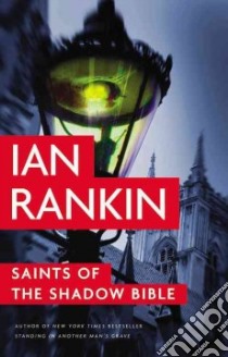 Saints of the Shadow Bible (CD Audiobook) libro in lingua di Rankin Ian, MacPherson James (NRT)