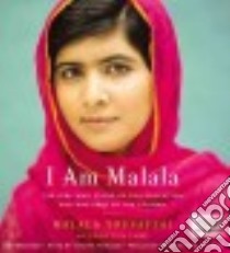 I Am Malala (CD Audiobook) libro in lingua di Yousafzai Malala, Lamb Christina (CON), Panjabi Archie (NRT)