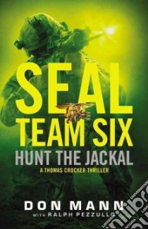 Hunt the Jackal (CD Audiobook) libro in lingua di Mann Don, Ganim Peter (NRT)