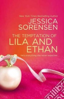 The Temptation of Lila and Ethan (CD Audiobook) libro in lingua di Sorensen Jessica, Tecosky Nicholas (NRT), Holloway Casey (NRT)