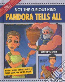 Pandora Tells All libro in lingua di Loewen Nancy, Pentney Ryan (ILT)