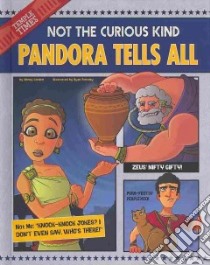 Pandora Tells All libro in lingua di Loewen Nancy, Pentney Ryan (ILT)