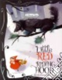 Little Red Riding Hood Stories Around the World libro in lingua di Gunderson Jessica