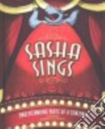 Sasha Sings libro in lingua di Meister Cari, Whitehouse Ben (ILT)