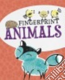 Fingerprint Animals libro in lingua di Nuytten Bobbie