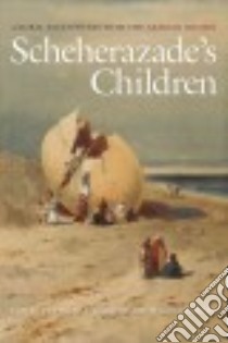 Scheherazade's Children libro in lingua di Kennedy Philip F. (EDT), Warner Marina (EDT)