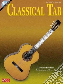 Classical Tab libro in lingua di Hal Leonard Publishing Corporation (COR)