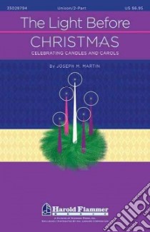 The Light Before Christmas libro in lingua di Martin Joseph M.