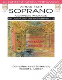 Arias for Soprano Complete libro in lingua di Larsen Robert L. (EDT)